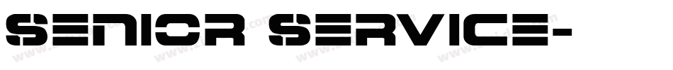 Senior Service字体转换